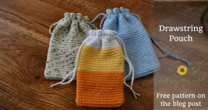 How to Crochet a Small Drawstring Bag